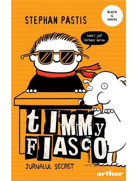 Timmy Fiasco 5. Jurnalul secret - Stephan Pastis | Arthur [necartonata]