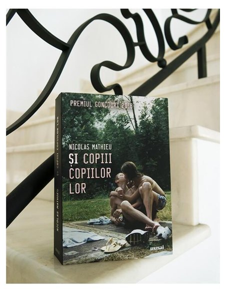 Si copiii copiilor lor - Nicolas Mathieu | Editura Art [necartonata]