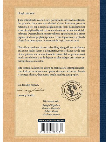 O serie de evenimente nefericite I. Inneguratul inceput - Lemony Snicket | Arthur [cartonata]