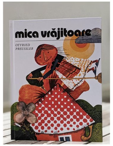 Mica Vrajitoare - Otfried Preussler | Arthur [cartonata]