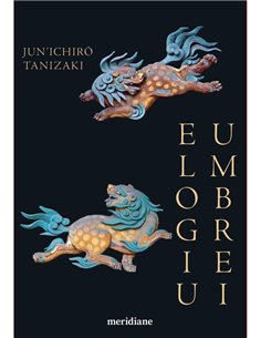 Elogiu umbrei - Junichiro Tanizaki | Editura Art