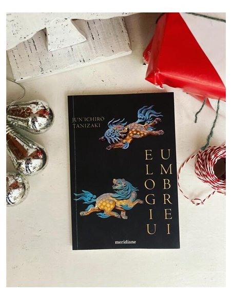 Elogiu umbrei - Junichiro Tanizaki | Editura Art