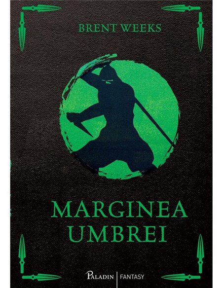 Marginea umbrei - Brent Weeks | Paladin [cartonata]
