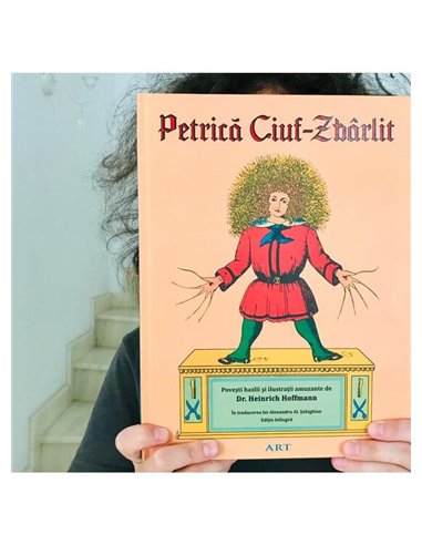 Petrica Ciuf-Zbarlit - Dr. Heinrich Hoffmann | Editura Art [cartonata]