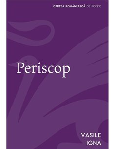 Periscop - Vasile Igna | Cartea Romaneasca [necartonata]