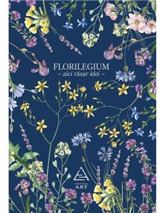 Florilegium (agenda albastra) | Editura ART [necartonata]