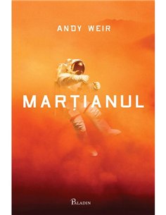 Martianul - Andy Weir | Paladin [cartonata]