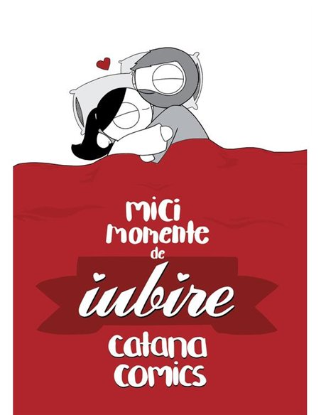 Mici momente de iubire - Catana Comics | Grafic [cartonata]