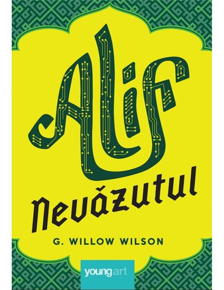 Alif Nevazutul - G Willow Wilson | Young Art [cartonata]