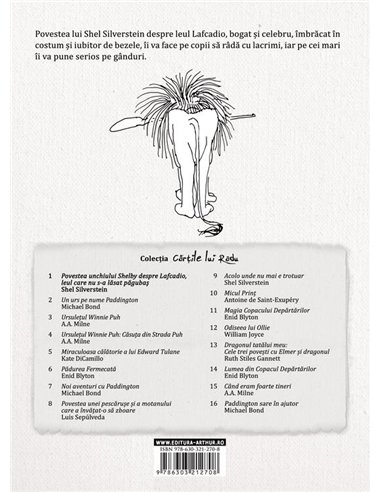 Povestea unchiului Shelby despre Lafcadio, leul care nu s-a lasat pagubas - Shel Silverstein | Arthur [cartonata]