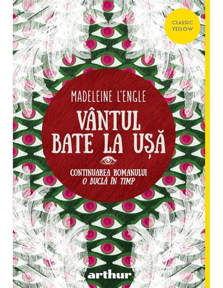 Vantul bate la usa - Madeleine L'Engle | Arthur [necartonata]
