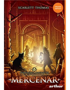 Cutremurul Mondial III: Mercenar - Scarlett Thomas | Arthur [cartonata]