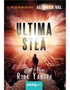 Al cincilea val, Vol 3: Ultima stea - Rick Yancey | Young Art [cartonata]