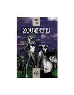 Zoomenirea - Desmond Morris | Editura Art [necartonata]
