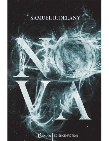 Nova - Samuel R. Delany | Paladin [cartonata]