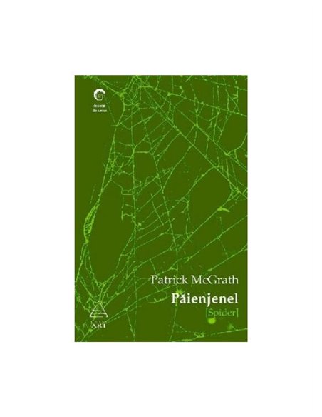 Paienjenel (Spider) - Patrick McGrath | Editura Art [necartonata]