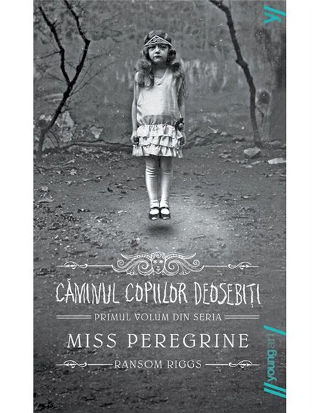 Miss Peregrine 1. Caminul copiilor deosebiti - Ransom Riggs | Young Art [necartonata]