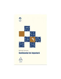 Sentimentul de impostura - Belinda Cannone | Editura ART [necartonata]