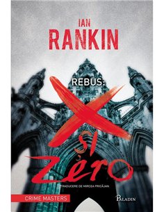 Rebus: X si 0 - Ian Rankin | Paladin [cartonata]