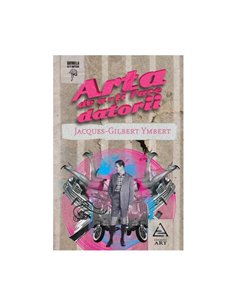 Arta de a-ti face datorii - Jacques-Gilbert Ymbert | Editura Art [necartonata]