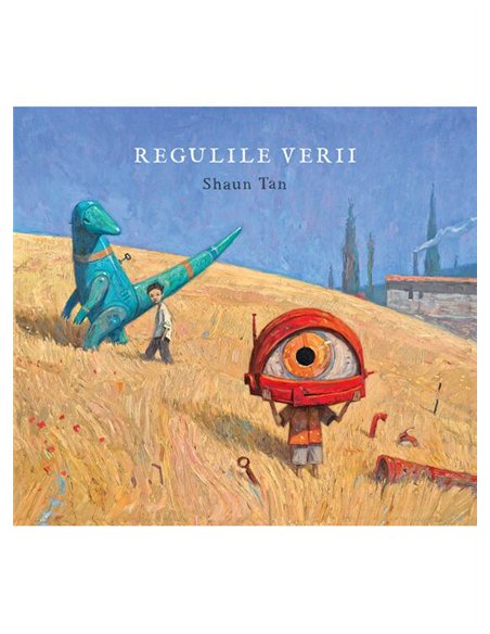 Regulile verii - Shaun Tan | Vlad si Cartea cu Genius [cartonata]