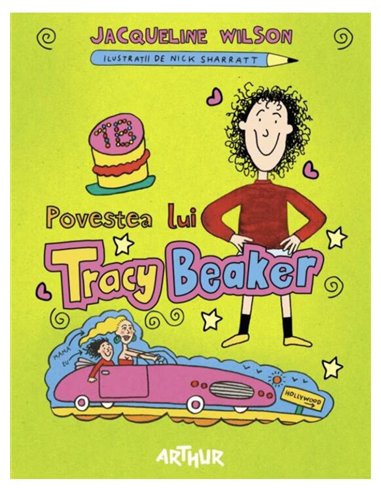 Povestea lui Tracy Beaker - Jacqueline Wilson | Arthur [cartonata]