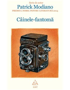 Cainele-fantoma - Patrick Modiano | Editura Art [cartonata]