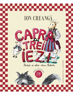 Capra cu trei iezi - Ion Creanga | Humanitas Junior [cartonata]