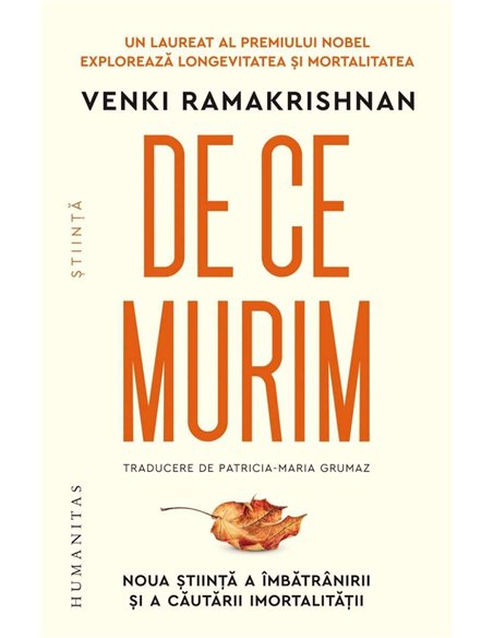 De ce murim - Venki Ramakrishnan | Humanitas