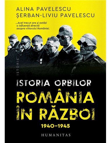 Istoria orbilor - Alina Pavelescu | Humanitas