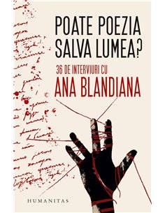 Poate poezia salva lumea? - Ana Blandiana | Humanitas