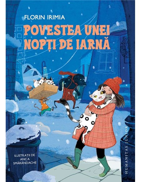 Povestea unei nopti de iarna - Florin Irimia | Humanitas Junior