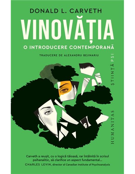 Vinovatia. O introducere contemporana - Donald Carveth | Humanitas