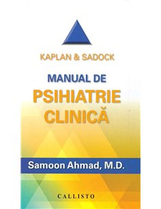 Kaplan Sadock, Psihiatrie clinica - Samoon Ahmad | Callisto