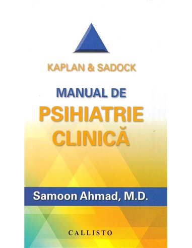 Kaplan Sadock, Psihiatrie clinica - Samoon Ahmad | Callisto