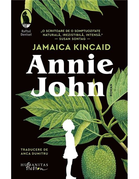 Annie John - Jamaica Kincaid | Humanitas