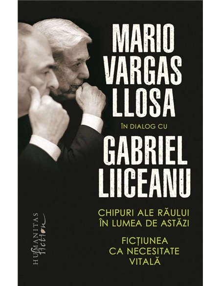 Chipuri ale raului in lumea de astazi - Mario Vargas-Llosa | Humanitas
