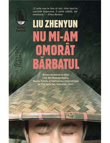 Nu mi-am omorat barbatul - Liu Zhenyun | Humanitas