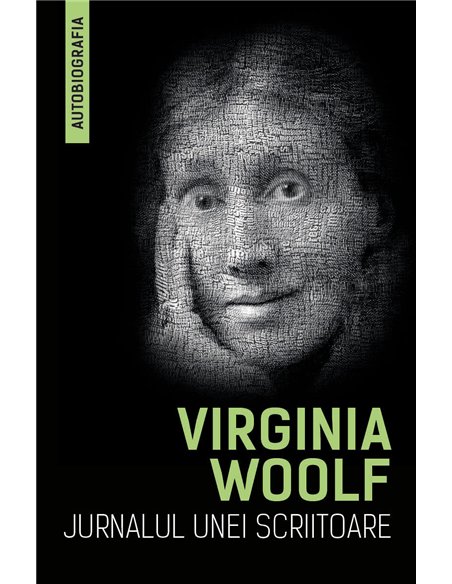 Jurnalul unei scriitoare (Autobiografia) - Virginia Woolf | Herald