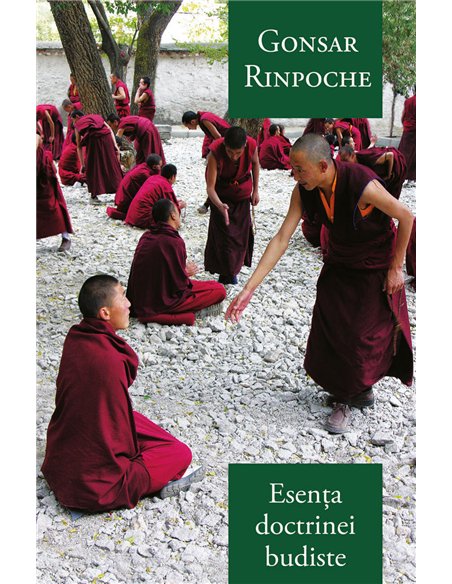 Esenta doctrinei budiste - Gonsar Rinpoche | Herald