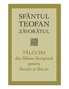 Talcuiri din Sfanta Scriptura pentru fiecare zi din an | Editura Sophia