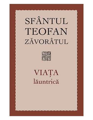 Viata launtrica | Editura Sophia