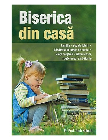 Biserica din casa | Editura Sophia