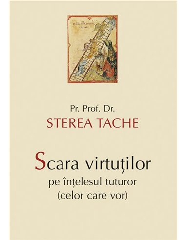 Scara virtutilor pe intelesul tuturor (celor care vor) | Editura Sophia