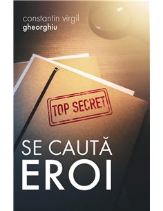 Se cauta eroi | Editura Sophia