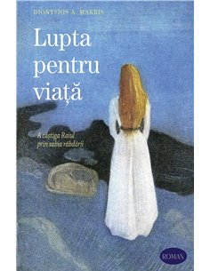 Lupta pentru viata | Editura Sophia
