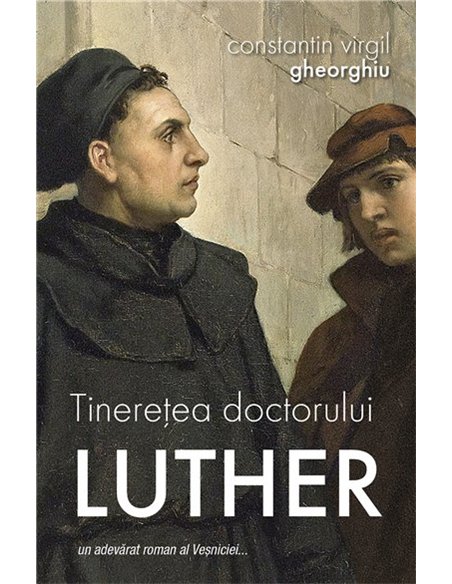 Tineretea doctorului Luther | Editura Sophia